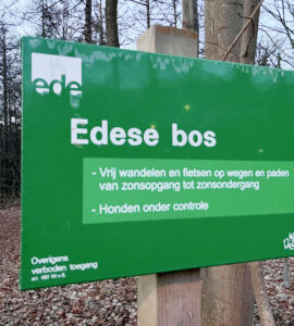 Extra opletten bij parkeren en wandelen in het Edese Bos 12 bordjes edes bos handhaving